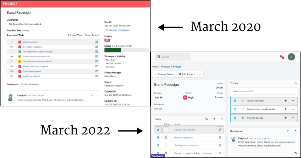 Side-by-side comparison of how Cascadin has evolved since March 2020. Cascadin's new layout is simple and less cluttered, which is part of our new outlook to help you do less, better.